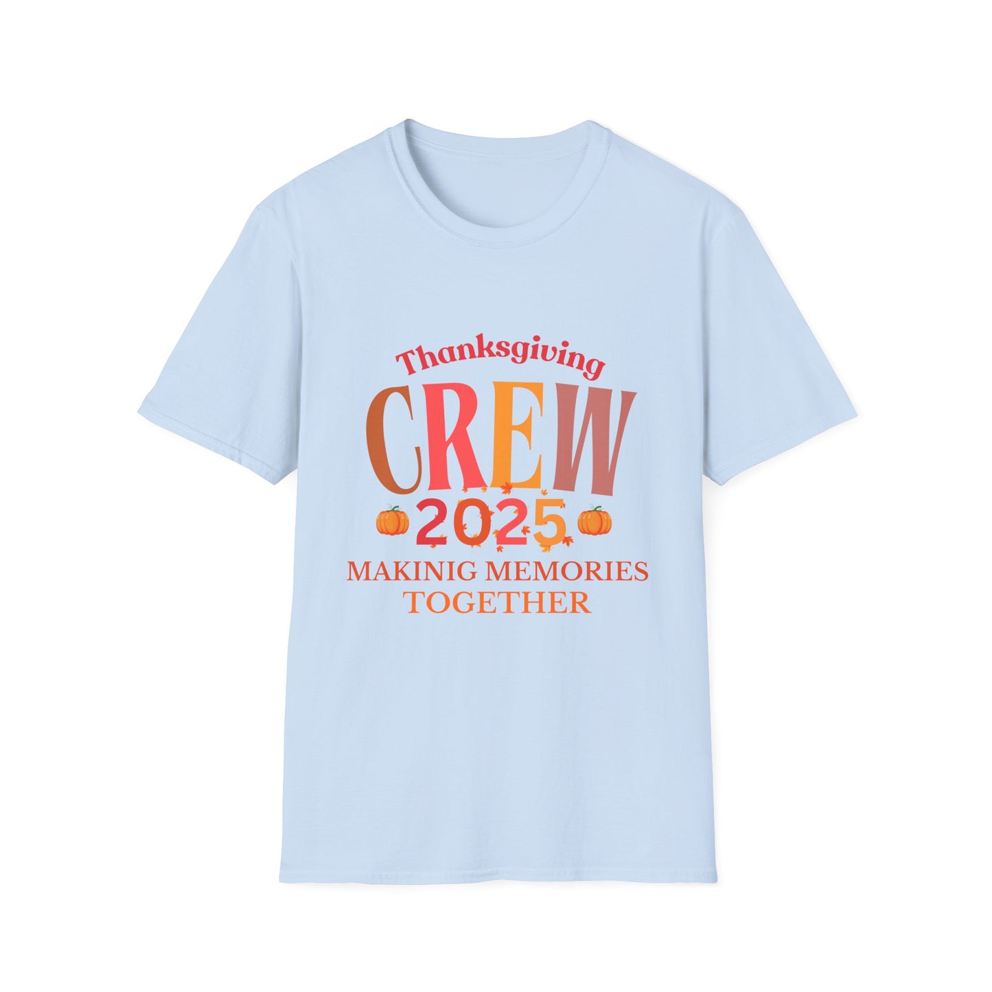 Thanksgiving Crew 2025 Soft Unisex T-shirt