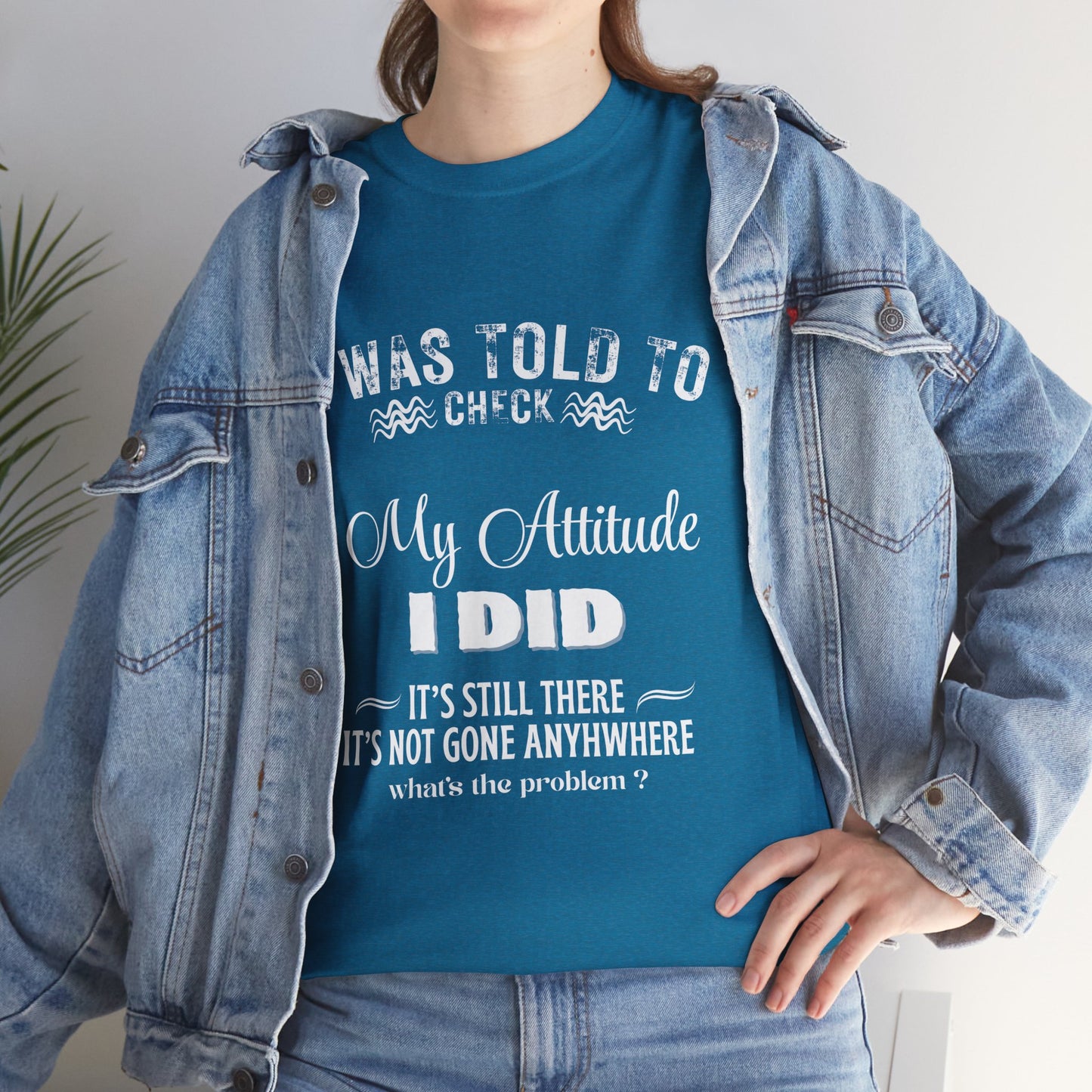 Attitude T-shirt