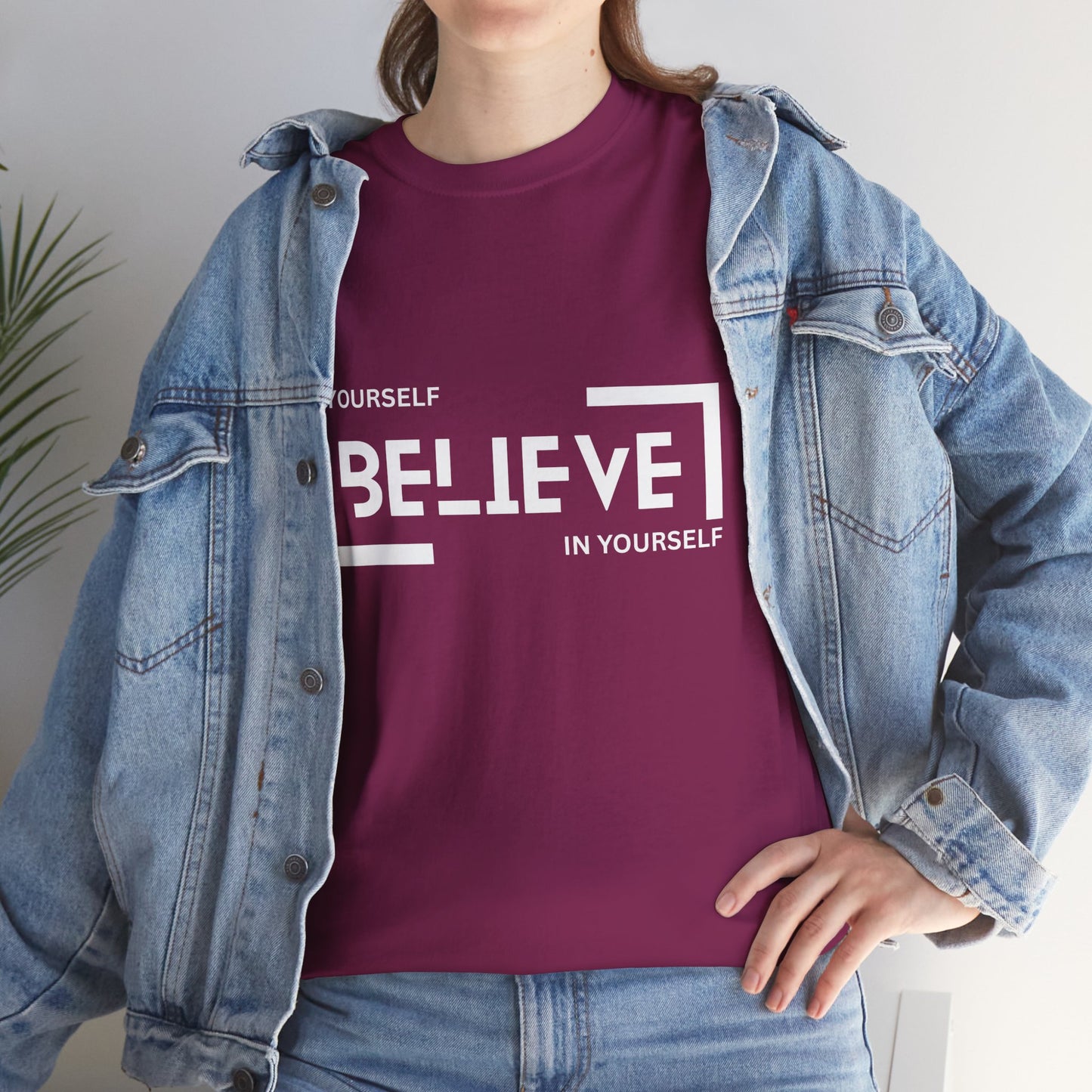Believe in yourself T-shirt