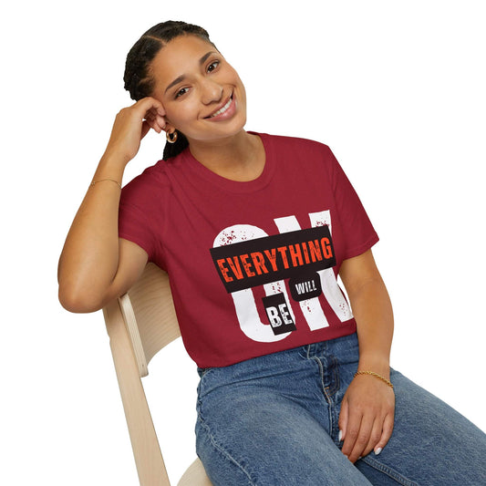 Everything will be ok T-shirt