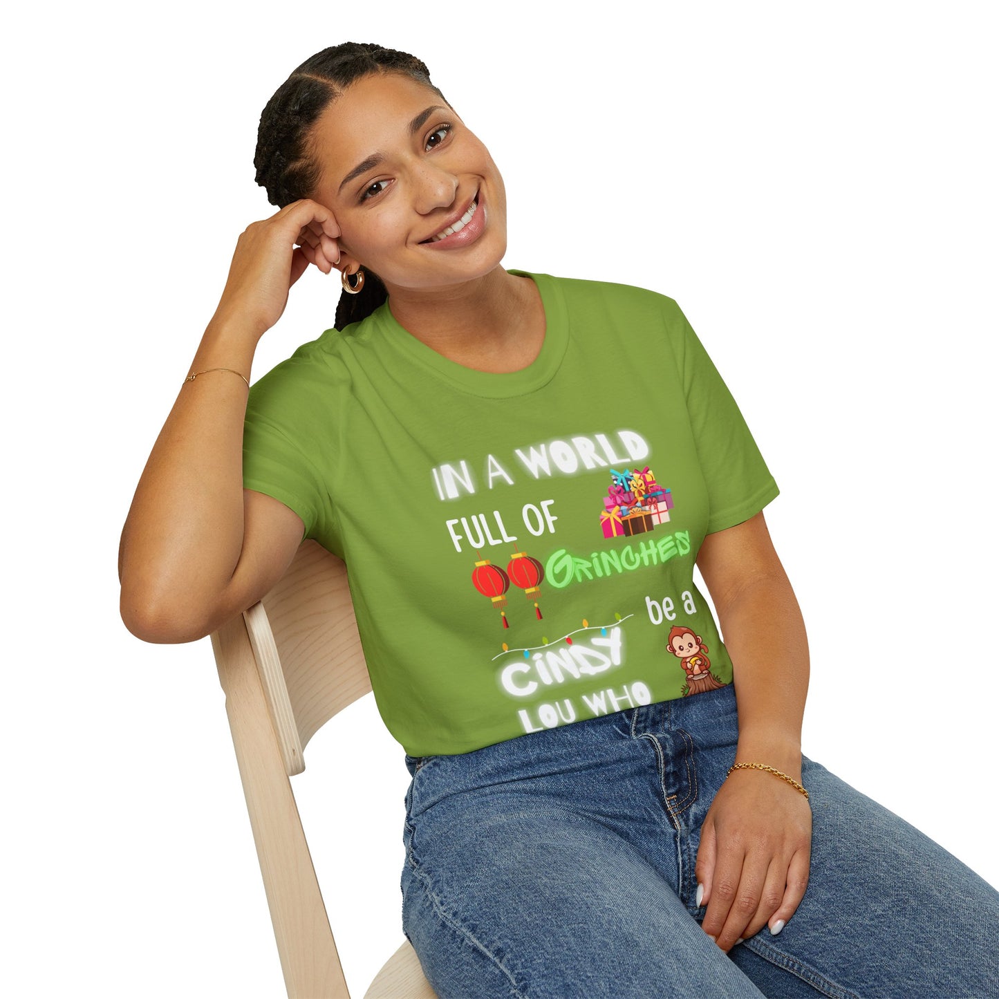 In a world full of Grinches T-shirt