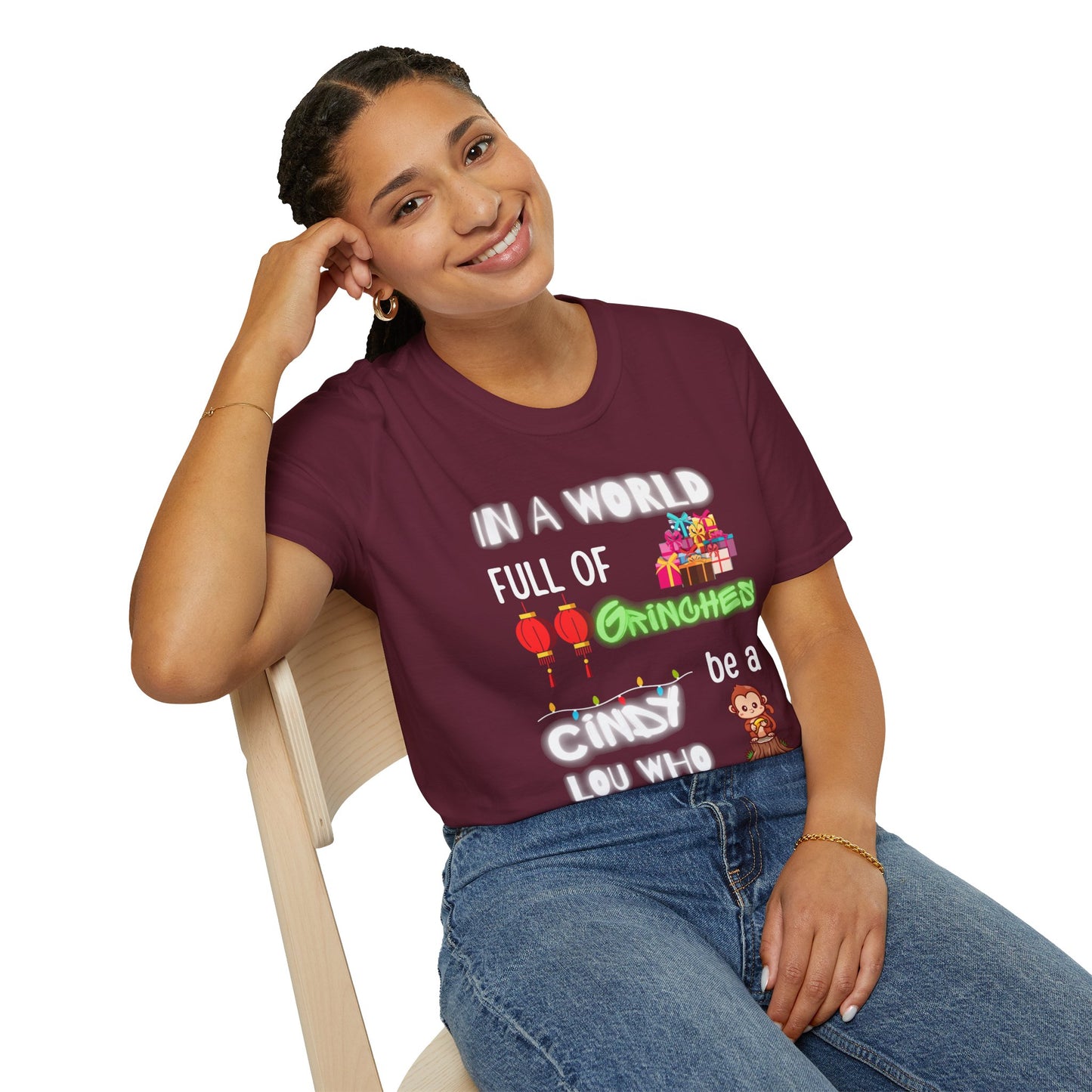 In a world full of Grinches T-shirt