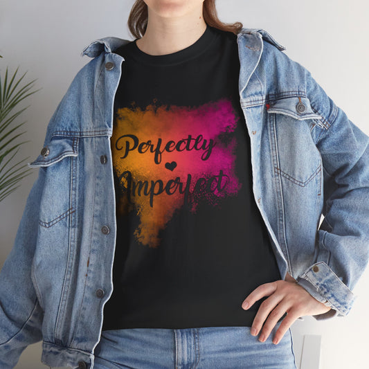 Perfectly Imperfect T-shirt