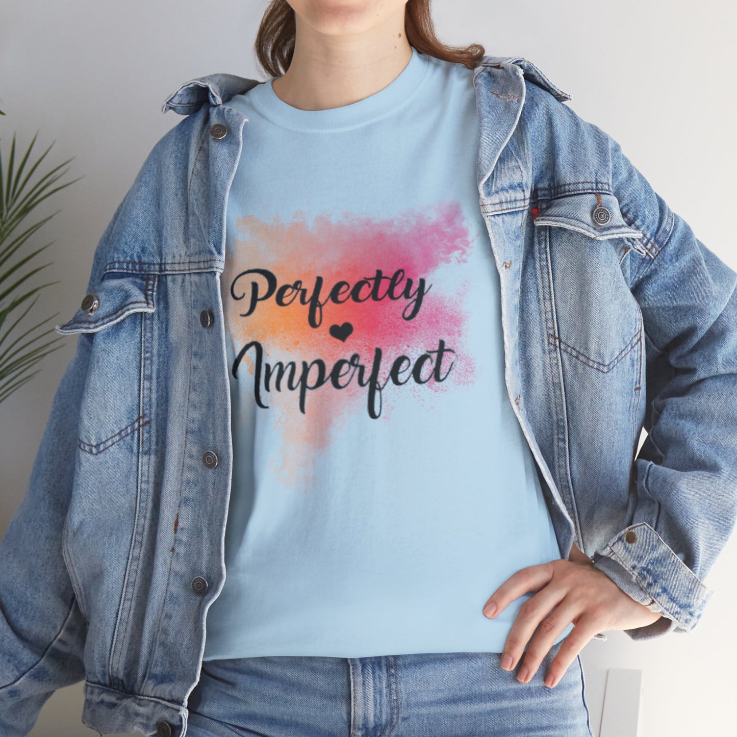 Perfectly Imperfect T-shirt