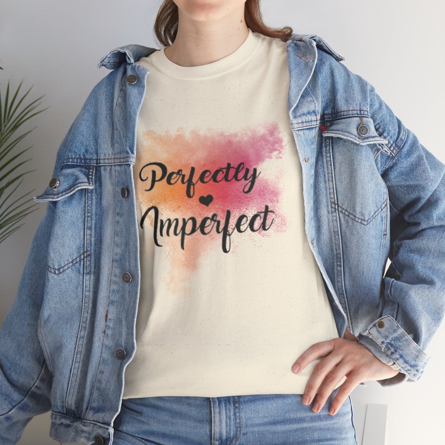 Perfectly Imperfect T-shirt
