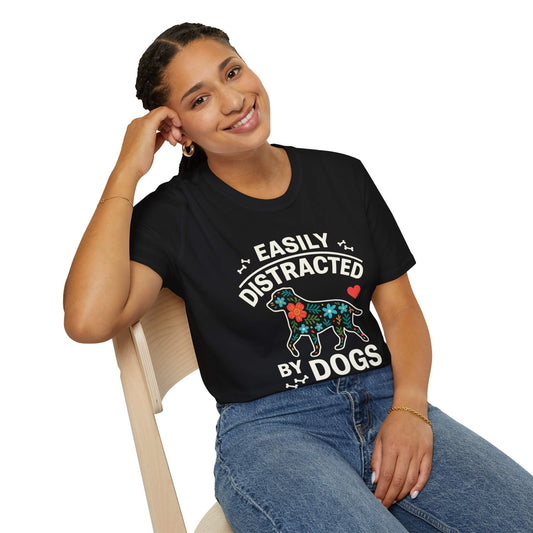 Easily Distracted by Dogs T-shirt