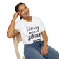 Classy with a Savage Side T-shirt