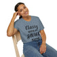 Classy with a Savage Side T-shirt
