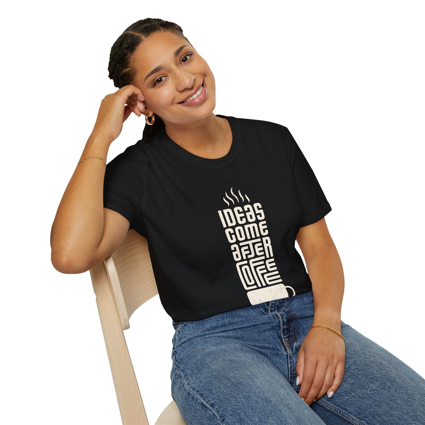 Ideas come after coffee T-shirt