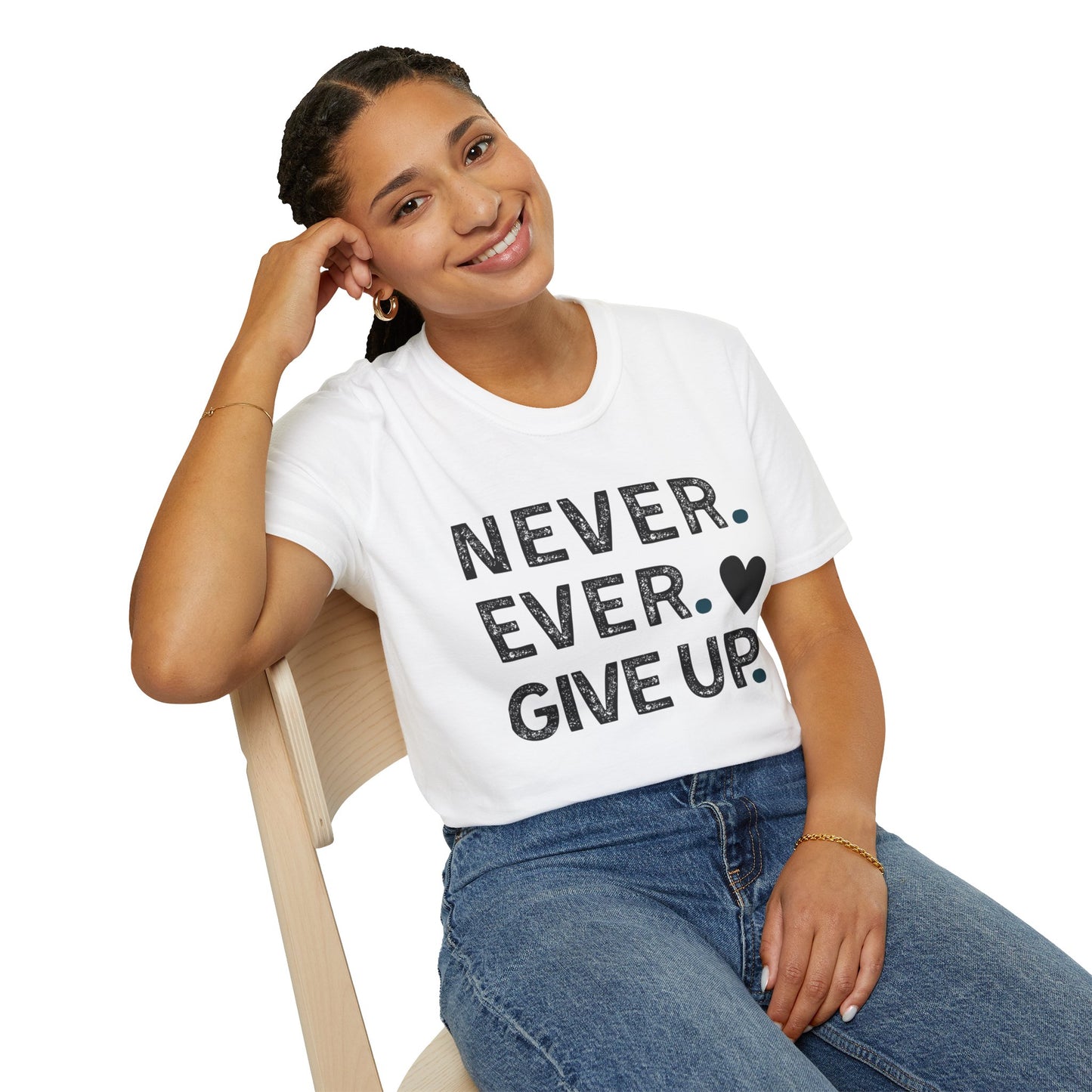 Never Ever Giveup t-shirt